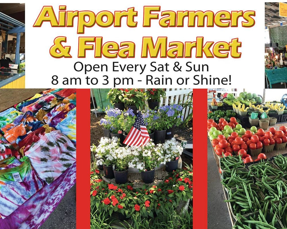 Airport Farmers & Flea Market Airport Farmers & Flea Market