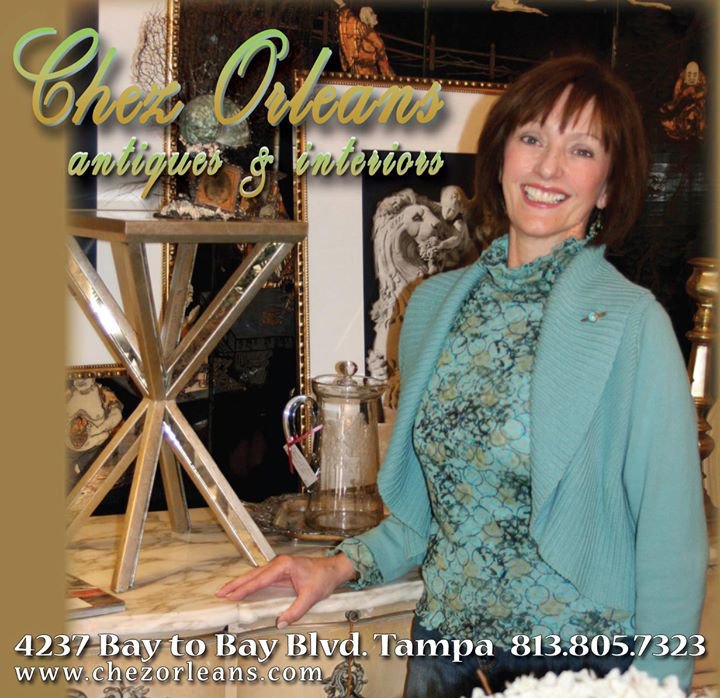 Chez Orleans Antiques & Interiors Tampa, Florida Chez Orleans Antiques & Interiors Tampa, Florida