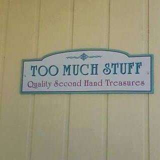 Too Much Stuff Quality Second Hand Treasures Too Much Stuff Quality Second Hand Treasures