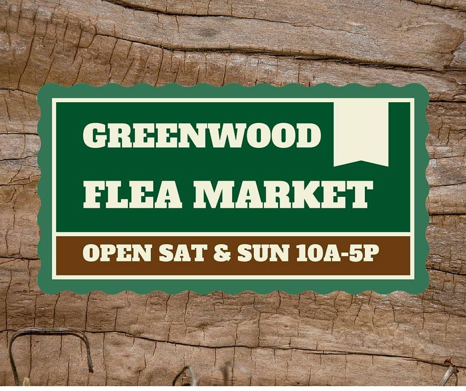 Greenwood Flea Market Greenwood Flea Market