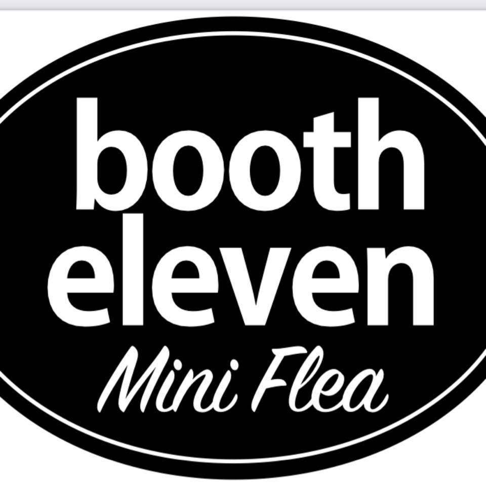 Booth Eleven Mini Flea Booth Eleven Mini Flea