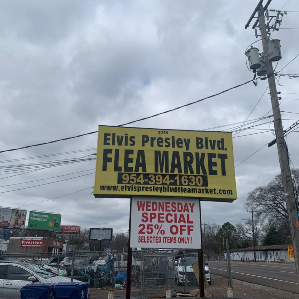 Elvis Presley Blvd. Flea Market Elvis Presley Blvd. Flea Market