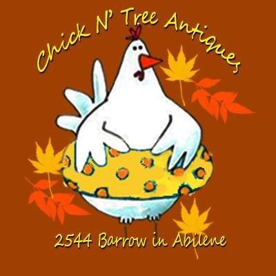 CHICK N TREE Antiques - Abilene, Texas 79605