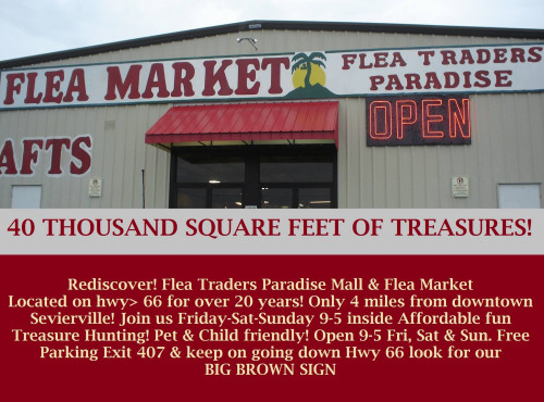Flea Traders Paradise - Sevierville, Tennessee 37876