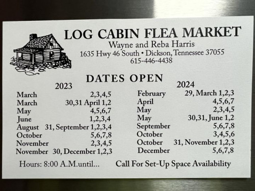 Log Cabin Flea Market - Dickson, Tennessee 37055